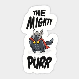 The Mighty Purr Sticker